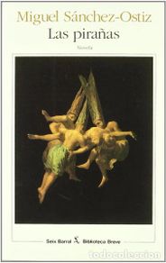 Libri di seconda mano: Las pirañas- 9788432206740